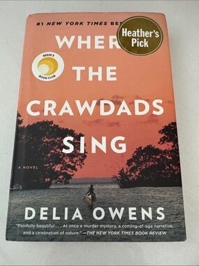 Where the Crawdads Sing by Delia Owens - hardcover book